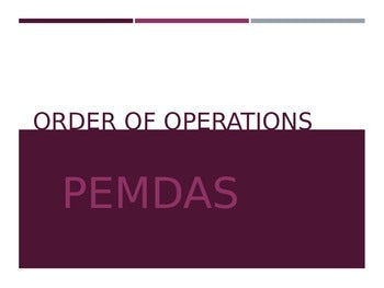 Basic Algebra - Order of Operations; PEMDAS