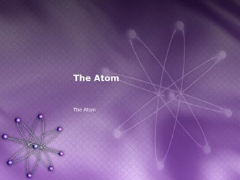 Periodic Table - The Atom